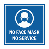 Signs ByLITA Square No Face Mask No Service Sign