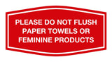 Signs ByLITA Fancy Please Do Not Flush Paper Towels Or Feminine Products Sign