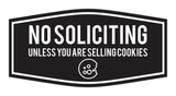 Fancy No Soliciting (Unless You Are Selling Cookies) Wall or Door Sign