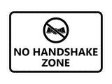 Classic Framed No Handshake Zone Sign