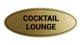 Signs ByLITA Oval Cocktail Lounge Sign
