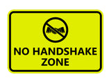 Classic Framed No Handshake Zone Sign