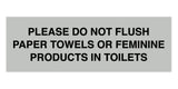 Signs ByLITA Basic Please Do Not Flush Paper towel Or Feminine Products In Toilets Sign
