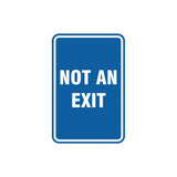 Portrait Round Not An Exit Sign