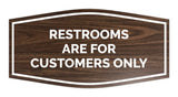 Signs ByLITA Fancy Restrooms are for Customers Only Sign