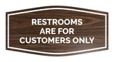 Signs ByLITA Fancy Restrooms are for Customers Only Sign