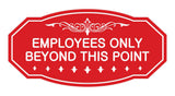 Victorian Employees Only Beyond This Point Sign