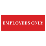 Basic Employees Only Door / Wall Sign