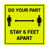 Signs ByLITA Square Do Your Part Stay 6 Feet Apart Sign