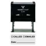 Called Emailed With Date Line Self-Inking Office Rubber Stamp