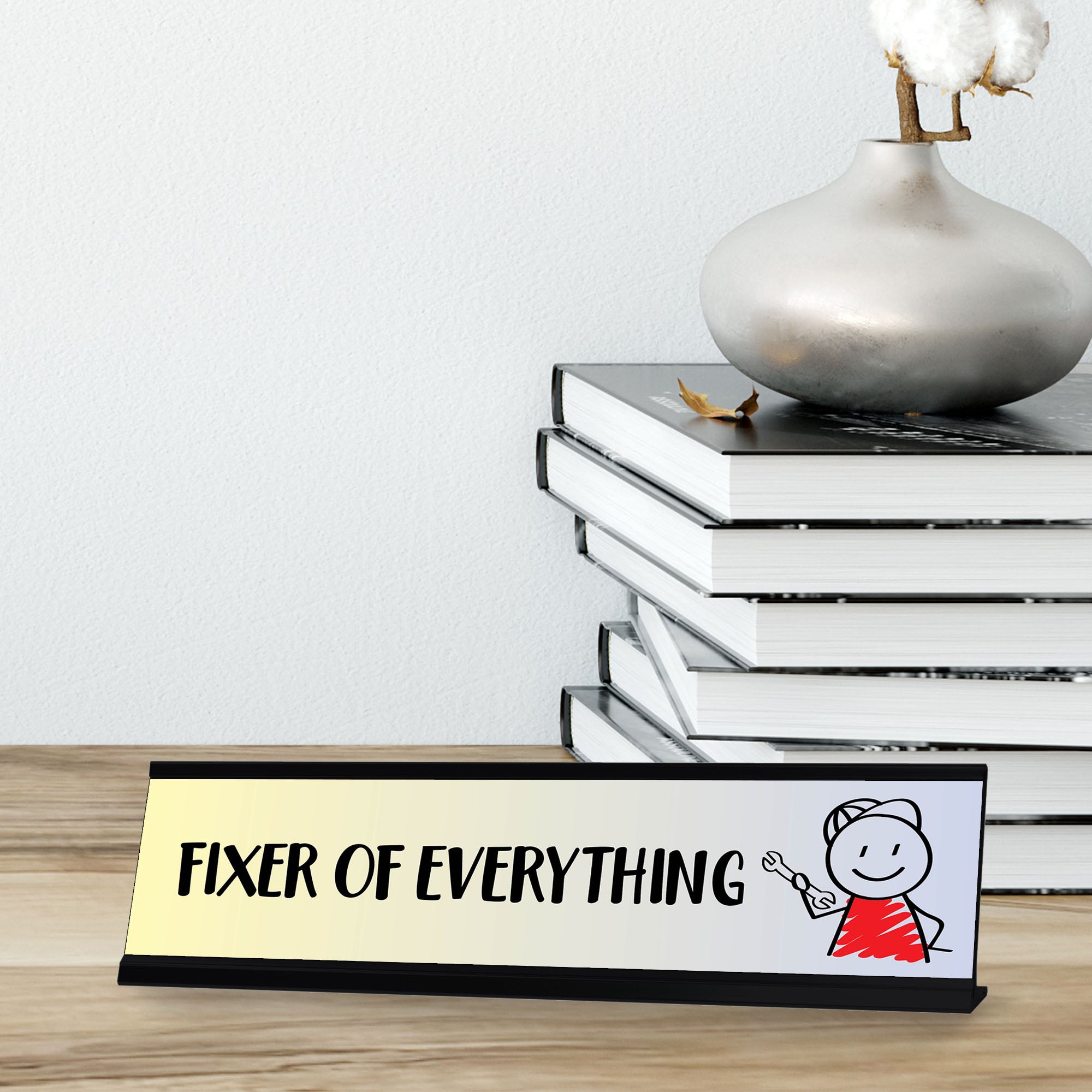 Fixer of Everything, Stick People Desk Sign, Novelty Nameplate (2 x 8")