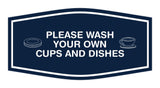 Fancy Please Wash Your Own Cups and Dishes Wall or Door Sign