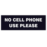 Basic NO CELL PHONE USE PLEASE Sign