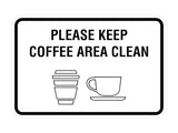 Classic Framed Please Keep Coffee Area Clean Wall or Door Sign