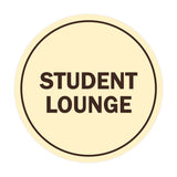 Signs ByLITA Circle Student Lounge Sign
