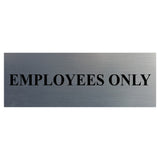 Basic Employees Only Door / Wall Sign