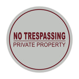 Signs ByLITA Circle No Trespassing Private Property Sign