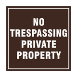Signs ByLITA Square No Trespassing Private Property Sign with Adhesive Tape, Mounts On Any Surface, Weather Resistant, Indoor/Outdoor Use