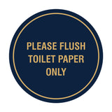 Circle Please Flush Toilet Paper Only Wall or Door Sign