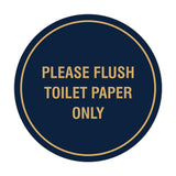 Circle Please Flush Toilet Paper Only Wall or Door Sign