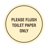 Circle Please Flush Toilet Paper Only Wall or Door Sign