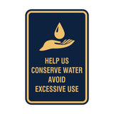 Portrait Round Help Us Conserve Water Avoid Excessive Use Sign