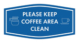 Fancy Please Keep Coffee Area Clean Wall or Door Sign