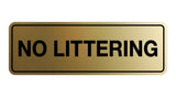 Signs ByLITA Standard No Littering Sign