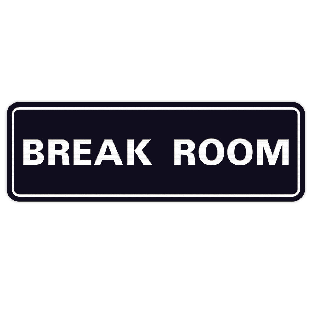 Standard Break Room Sign