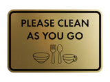 Classic Framed Please Clean As You Go Wall or Door Sign