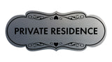 Designer Private Residence Wall or Door Sign