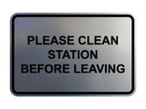 Classic Framed Please Clean Station Before Leaving Wall or Door Sign