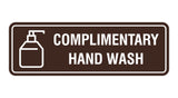 Signs ByLITA Standard Complimentary Hand Wash Sign