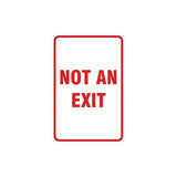 Portrait Round Not An Exit Sign