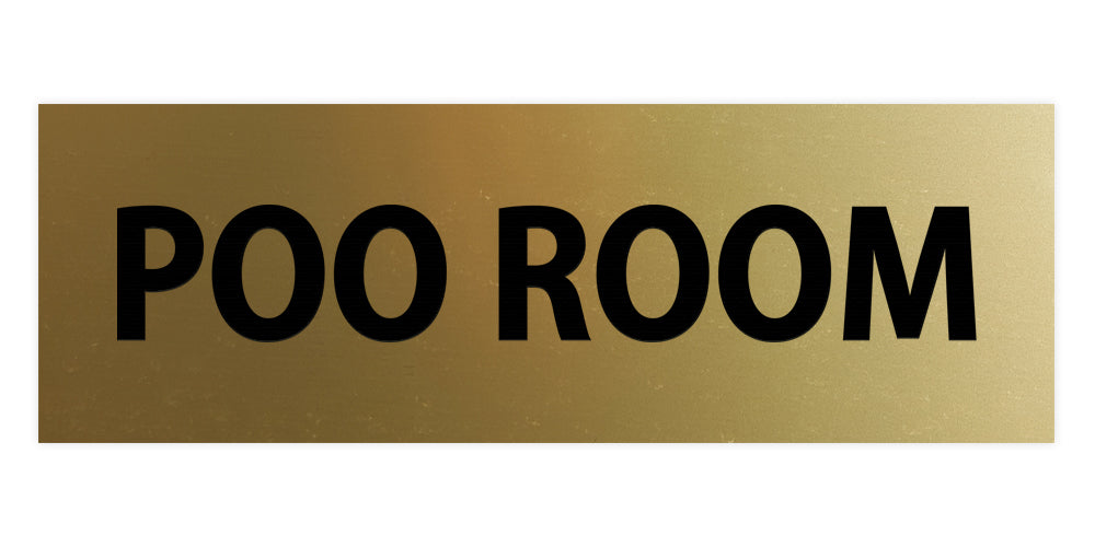 THE POO ROOM Door / Wall Sign