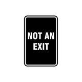 Portrait Round Not An Exit Sign