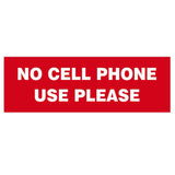 Basic NO CELL PHONE USE PLEASE Sign