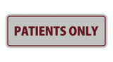 Signs ByLITA Standard Patients Only Sign