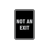 Portrait Round Not An Exit Sign