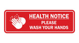 Standard Health Notice Please Wash Your Hands Sign