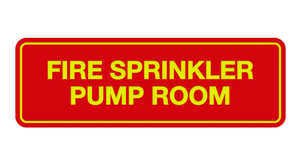 Red / Yellow Signs ByLITA Standard Fire Sprinkler Pump Room Sign