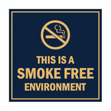 Signs ByLITA Square this is a smoke free environment Sign with Adhesive Tape, Mounts On Any Surface, Weather Resistant, Indoor/Outdoor Use