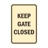 Portrait Round Keep Gate Closed Sign