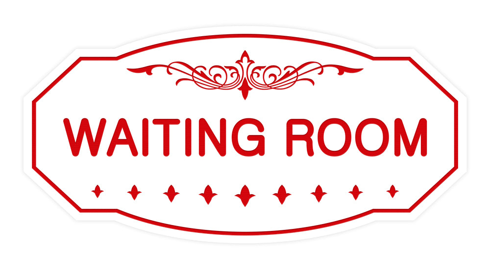 White / Red Victorian Waiting Room Sign