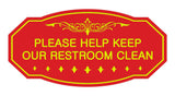Victorian Please Help Keep Our Restroom Clean Sign