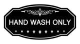 Victorian Hand Wash Only Sign