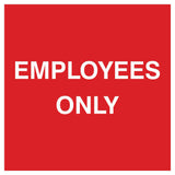 Square Employees Only Wall / Door Sign