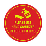 Circle Please Use Hand Sanitizer Before Entering Sign