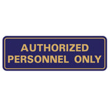 Standard Authorized Personnel Only Sign