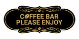 Designer Coffee Bar Please Enjoy Wall or Door Sign